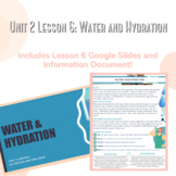 Unit 2 Lesson 6: Water and Hydration