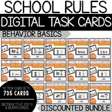 Unit 2: School Rules Bundle- Behavior Basics Digital Task Cards