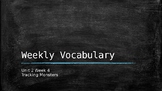 Unit 2 Week 4 MyView Savvas Vocabulary and Word Study EDITABLE