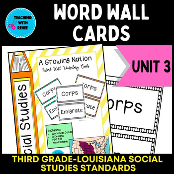 Preview of Unit 3: A Growing Nation Word Wall Cards-Aligned to Louisiana Standards