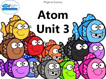 Preview of Unit 3 Atoms Physical Science