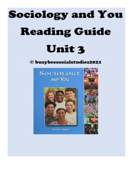 Preview of Unit 3 (Class, Race, Gender) Reading Guide Sociology and You Textbook (EDITABLE)