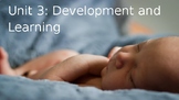 Unit 3: Development and Learning (AP Psychology) PPT
