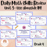 Unit 3, Grade 4 Daily Review Practice Problems-Multiply/Ad