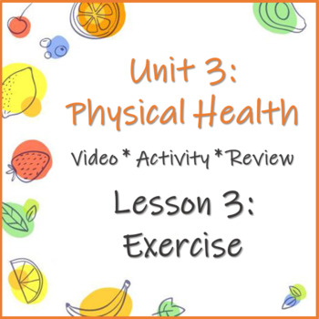 Preview of Unit 3 Lesson 3: Exercise Video/Activity/Review