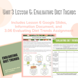Unit 3 Lesson 6: Evaluating Diet Trends
