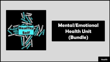 Preview of Unit 3: Mental/Emotional Health Complete Unit (Bundle)