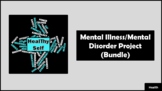 Unit 3: Mental Health Unit Project (Bundle)