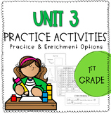 Unit 3 Practice & Enrichment Activities l First Grade l Ma