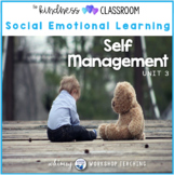 Unit 3 Self Management Self Regulation Social Skills Emoti