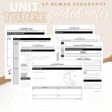 Unit 3: Student Guided Notes - AP Human Geography