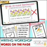 Unit 3: Words on the Page- Digital + Printable Distance Learning