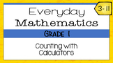 Unit 3 lesson 11 slides- 1st Grade Everyday Math (EDM4)