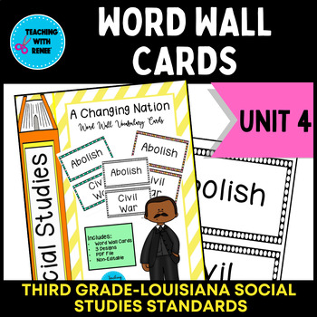 Preview of Unit 4: A Changing Nation Word Wall Cards-Aligned to Louisiana Standards