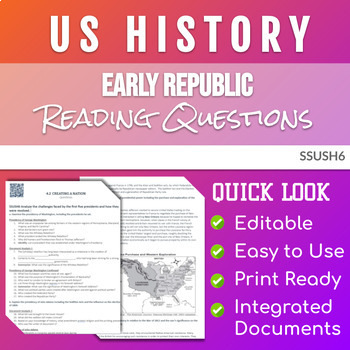 Preview of Unit 4 - Early Republic Reading - SSUSH6