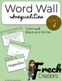 Unit 4- Inequalities: Vocabulary Word Wall