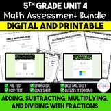 Fractions Math Assessment Bundle {5th Grade Unit 4}