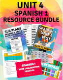 Unit 4 Resource Bundle|Spanish 1|Test|Sub Plans|Activities
