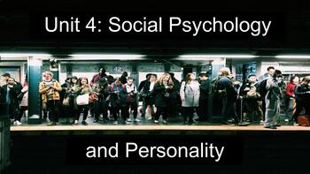 Preview of Unit 4: Social Psychology and Personality (AP Psychology) BUNDLE