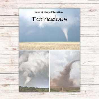 Preview of Unit 4- Tornadoes- Natural Disasters | Homeschool Science Lessons