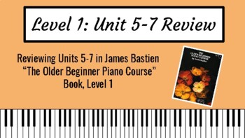 Preview of Unit 5-7 Review of "The Older Beginner Piano Course" by James Bastien