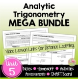 Analytic Trigonometry MEGA Bundle with Lesson Videos (Unit 5)