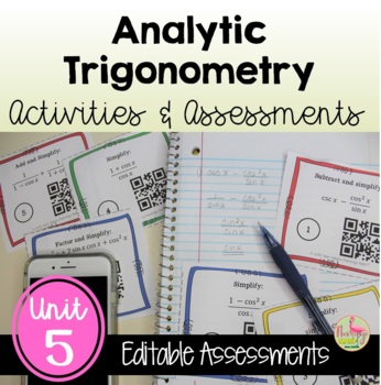 Preview of Analytic Trigonometry Activities & Assessments (PreCalculus - Unit 5)