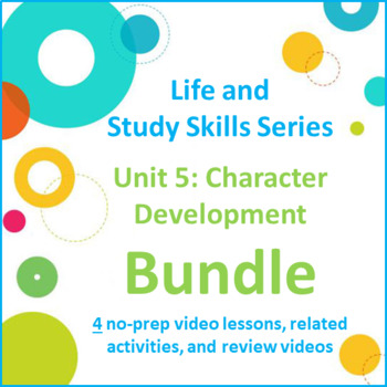 Preview of Unit 5 Character Development Videos/Activities/Reviews (Bundle)