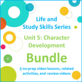 Unit 5 Character Development Videos/Activities/Reviews (Bundle)