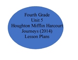Unit 5 Journey's Lessons 20-25 (4th)