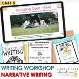 Unit 5: Narrative Writing Digital + Printable Distance Learning