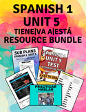 Unit 5 Resources Bundle|Spanish 1|Test|Sub Plans|Activitie