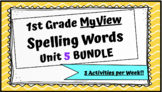Unit 5 Spelling Words and Virtual Activities BUNDLE