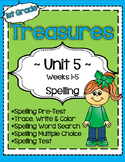 Unit 5 Spelling for Treasures Reading Series