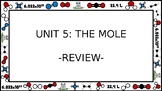 Unit 5 The Mole Wall Walk Review Game