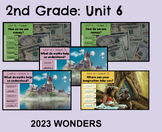 Unit 6; 2023 Wonders; Grade 2