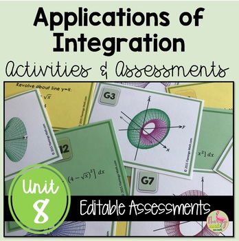 Preview of Calculus Applications of Integration Activities and Assessments (Unit 8)