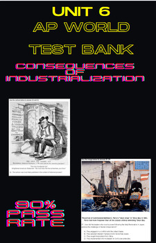 Preview of Unit 6: Consequences of Industrialization Test Bank