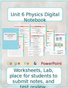 Preview of Unit 6 Digital Notebook (Work,Power & Energy)