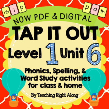 Preview of Unit 6 Level 1 First Grade Phonics  | Tap It Out 
