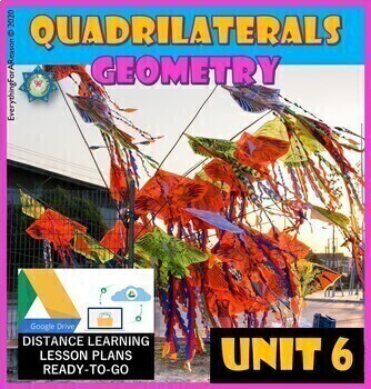 Preview of Unit 6. Quadrilaterals-Geometry Ready-to-go Lessons- G.DRIVE