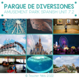 Unit 7.2 Spanish 1 Curriculum - El parque de diversiones e