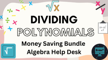 Preview of Unit 7: Polynomial Expressions & Factoring | Dividing Monomials & Polynomials
