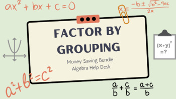 Preview of Unit 7: Polynomial Expressions & Factoring | Factoring by Grouping | Bundle