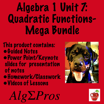 Preview of Unit 7: Quadratic Functions-Mega Bundle