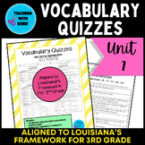 Unit 7: Vocabulary Quizzes-Aligned to Louisiana State Soci
