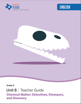 Preview of Unit 8: Chemical Matter: Detectives, Dinosaurs, and Discovery: Lessons 1-5