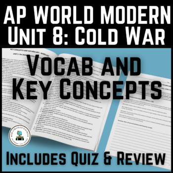 Preview of Unit 8 Cold War and Decolonization Vocab Key Concepts Quiz for AP® World