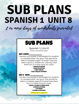 Preview of Unit 8 Sub Plans|Spanish 1|La comida Latina|Food|Busca|Encuentra|Sabe