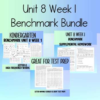 Preview of Unit 8 Week 1 Kindergarten Benchmark Bundle